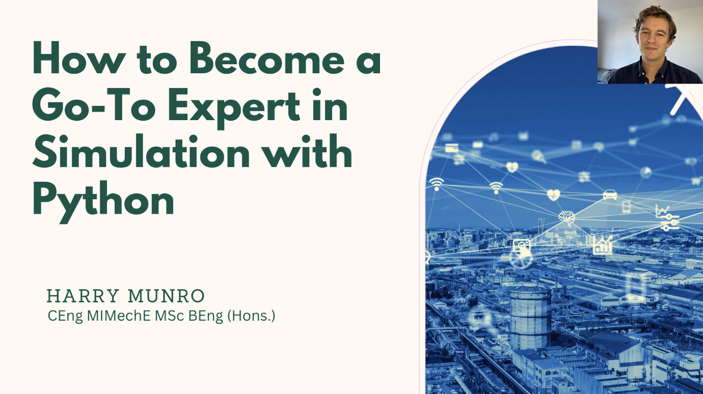 How to Become a Go-To Expert in Simulation with Python